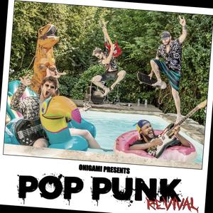 Pop Punk Revival (Explicit)