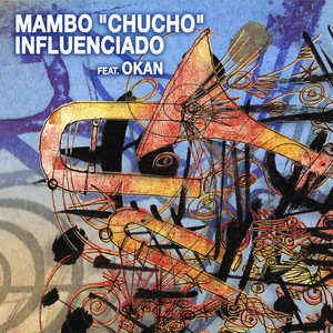 Mambo “Chucho” Influenciado