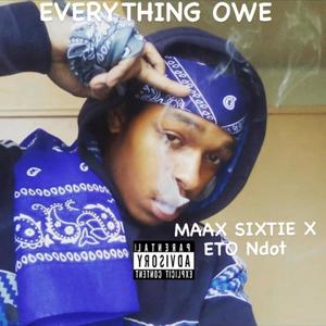 EVERYTHING OWE (Explicit)