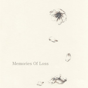 Memories Of Loss