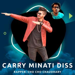 Carry Minati Diss (Explicit)