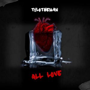 All Love (Explicit)