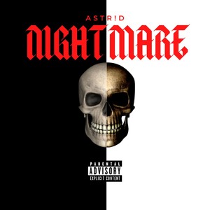 NIGHTMARE (Explicit)