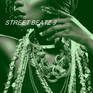 STREET BEATZ 9