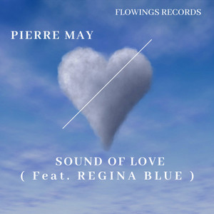 Sound Of Love(feat. Regina Blue)