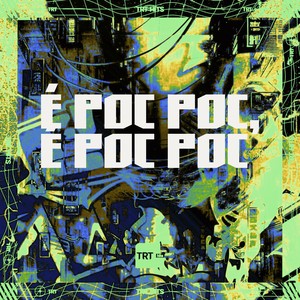 É POC POC, É POC POC (Explicit)