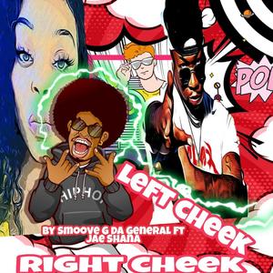 Left Cheek Right Cheek (feat. Jae Shana) (Explicit)