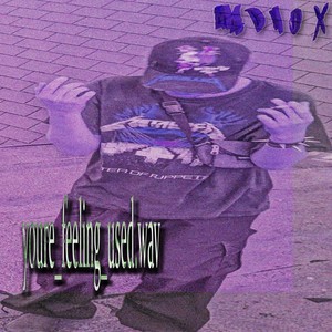 Youre Feeling Used (Explicit)