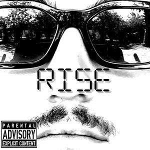 Rise (Explicit)