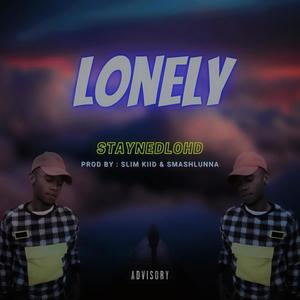 lonely(feat. Slim kiid & Smashowlunna) (Explicit)