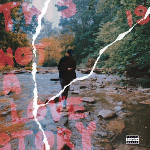 This is not a love story (Explicit)