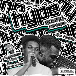 Hype Sound (Dj Mixed)