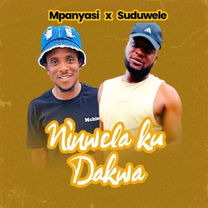 Ninwela Ku Dakwa (feat. Suduwele)