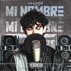 Mi Nombre (Explicit)