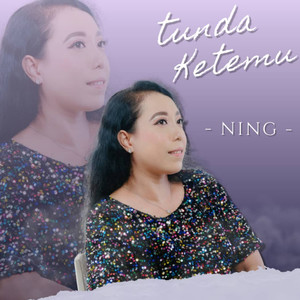 Tunda Ketemu (Explicit)