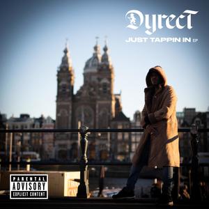 Just Tappin In (Explicit)