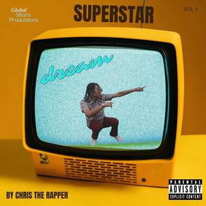 SUPERSTAR DREAMS (Explicit)