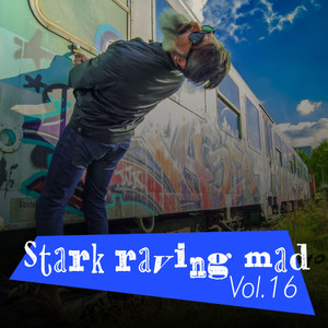 Stark Raving Mad, Vol. 16