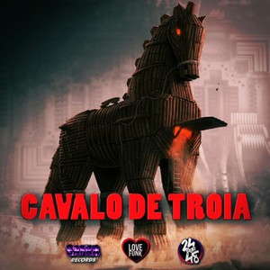 Cavalo de Troia (Explicit)