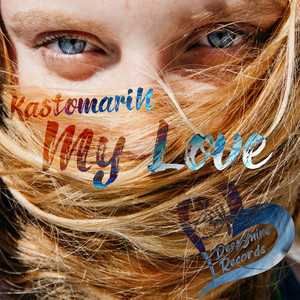 KastomariN - My Love