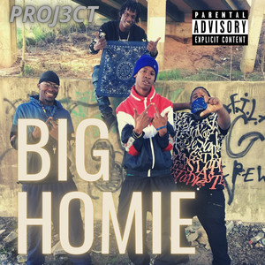 Big Homie (Explicit)