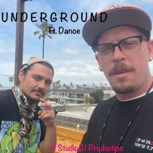 Underground (feat. Danoe) [Explicit]