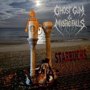 STARBUCKS (feat. Mystic Falls) (Explicit)