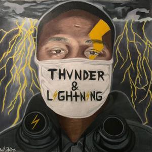 Thvnder & Lightning (Explicit)