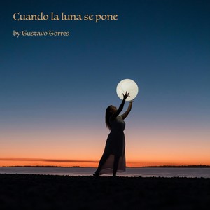 Cuando la luna se pone