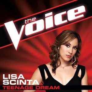 Teenage Dream (The Voice Performance) - 