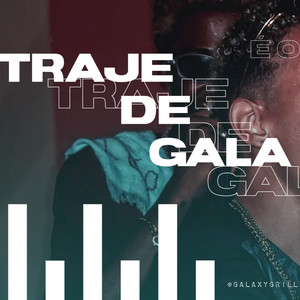 Traje de Gala (Explicit)