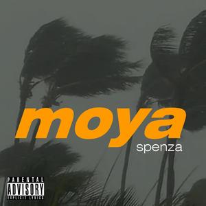 moya (Explicit)