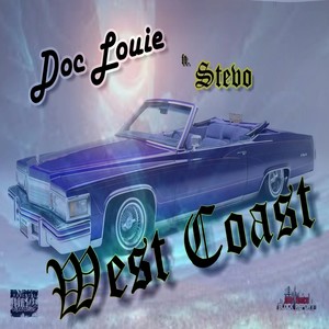 West Coast (feat. Stevo) [Explicit]