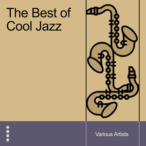 The Best of Cool Jazz