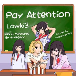 Pay Attention (Explicit)