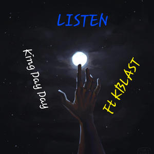 Listen (feat. KBLAST) (Explicit)