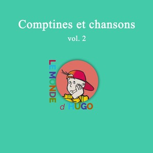 Comptines et chansons, vol. 2