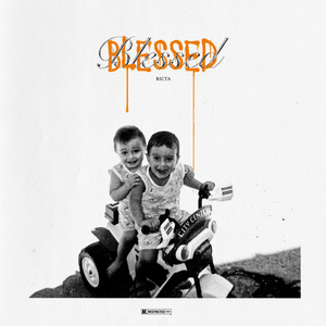 BLESSED (Explicit)