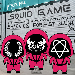 SQUID GAME (Explicit)