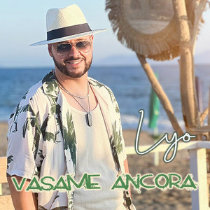 Lyo - Vasame ancora
