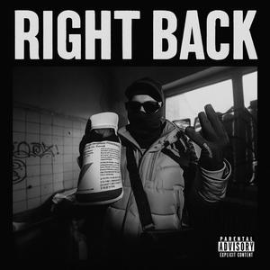 RIGHT BACK (Explicit)