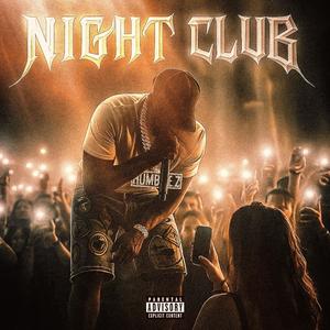 Nightclub (Explicit)
