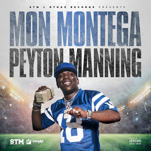 Peyton Manning (Explicit)