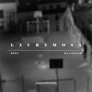 Lacrymosa (feat. KVA SOUND) [Explicit]