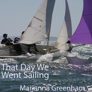 THAT DAY WE WENT SAILING (feat. Michael Crannage, Adrian Kenyon & Paul Millard)