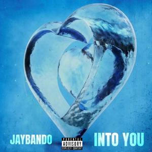 Into You (Explicit)