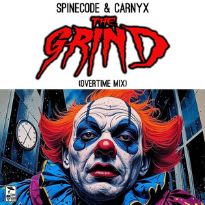 The Grind (Overtime Mix|Explicit)