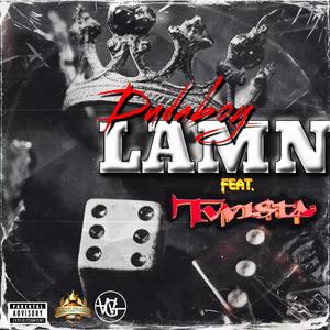 LAMN (feat. Twista) [Explicit]