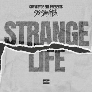 Strange Life (Explicit)