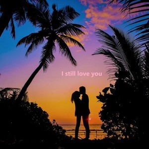 istillloveyou